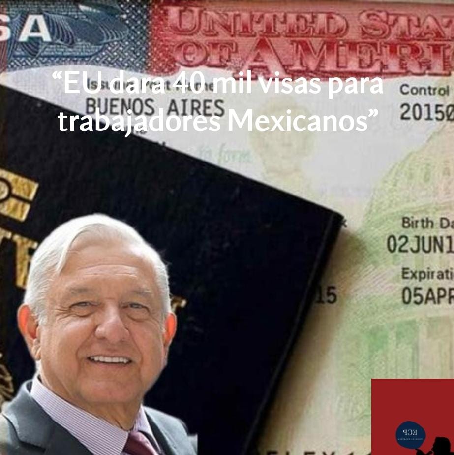 AMLO y VISAS