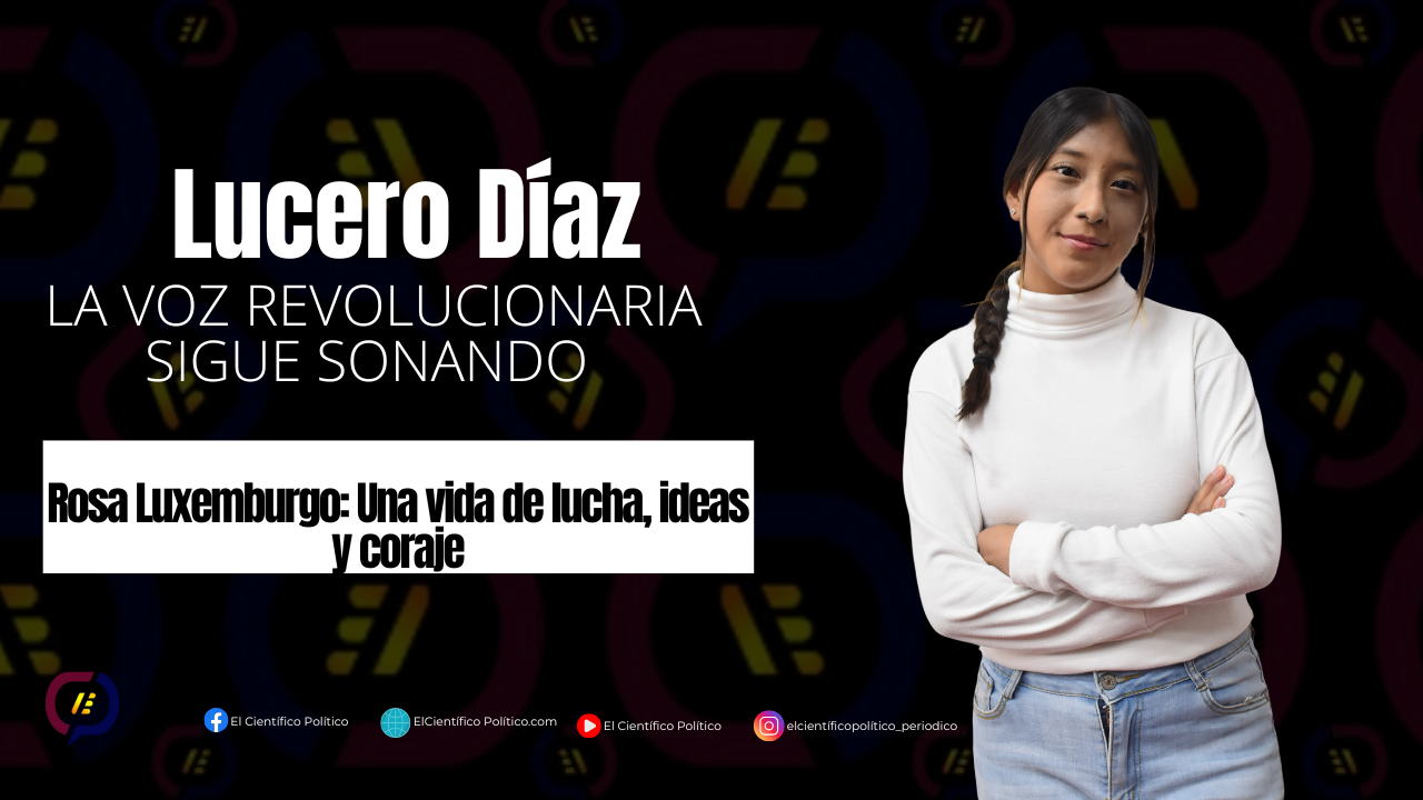 Lucero Díaz LA VOZ REVOLUCIONARIA SIGUE SONANDO CONFUSIONES Y RETOS EN LA INÉDITA ELECCIÓN DEL PODER JUDICIAL EN MÉXICO