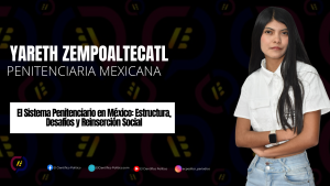 Sistema Penitenciario en México: Estructura, Desafíos y Reinserción